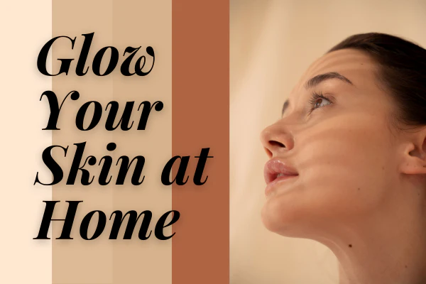 Glowing Natural Skin